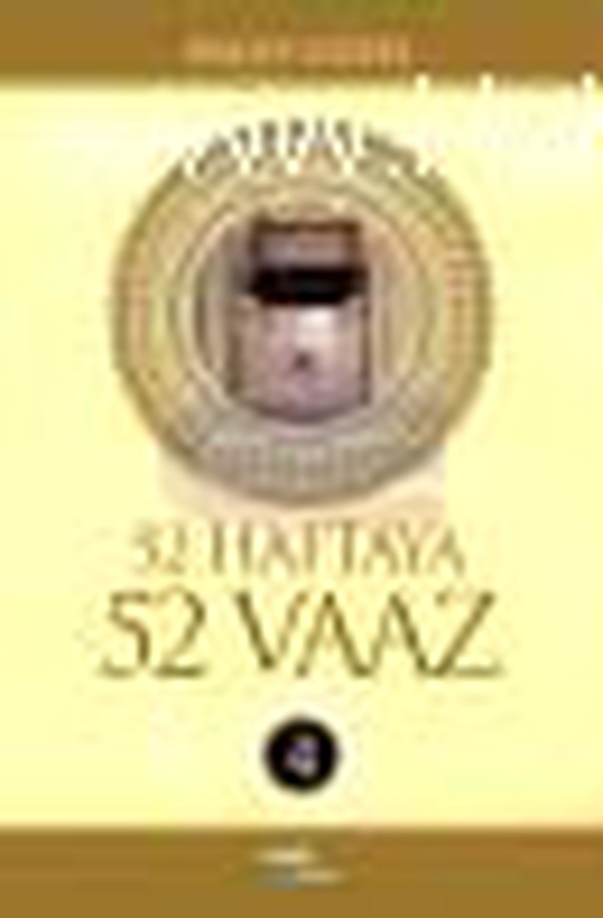 52 Haftaya 52 Vaaz - 4 Kitabı