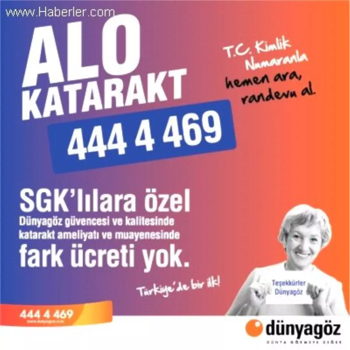 Dünyagöz\'den Sgk\'lı Katarakt Hastalarına Büyük Hizmet