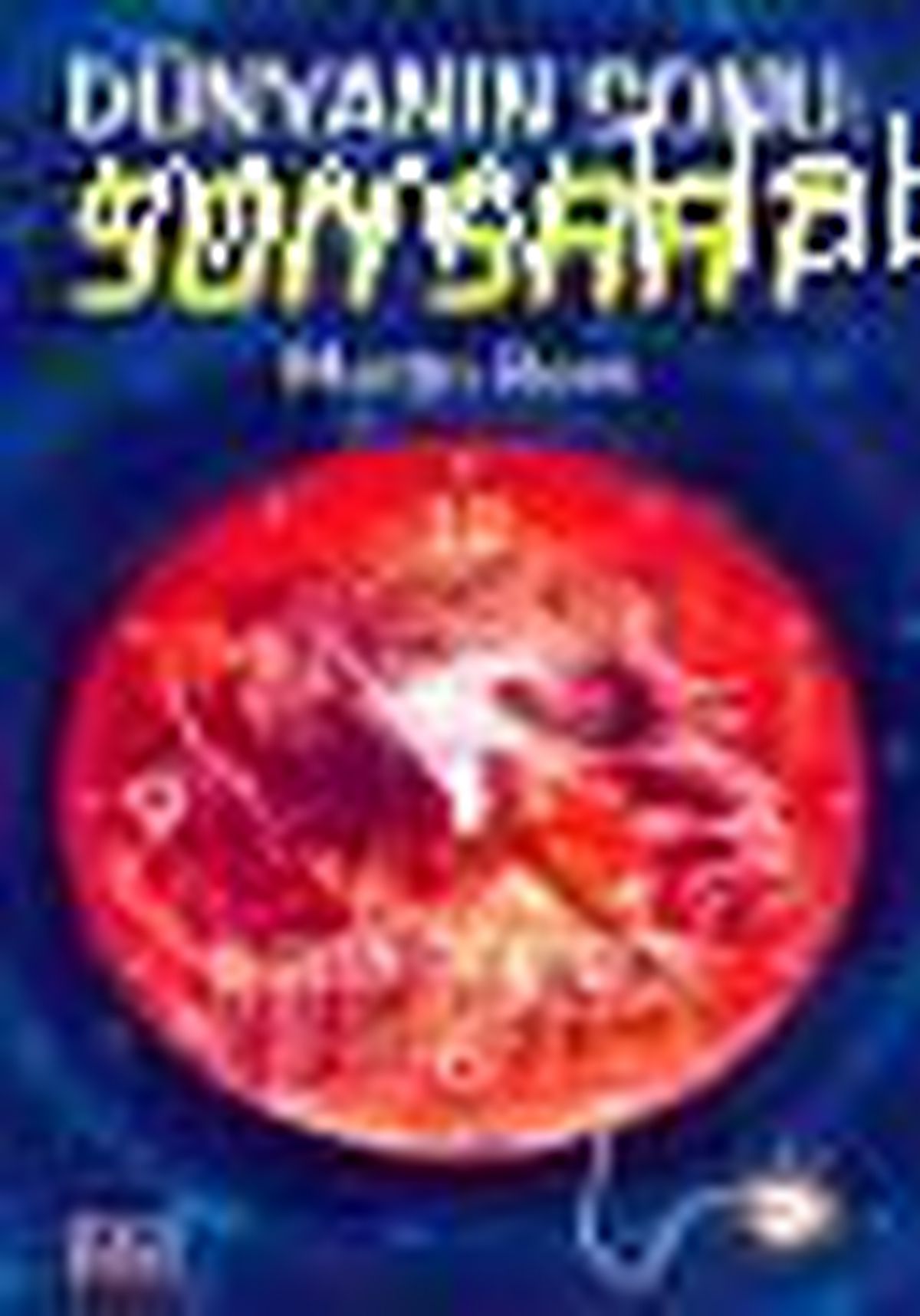 Dünyanın Sonu: Son Saat Kitabı