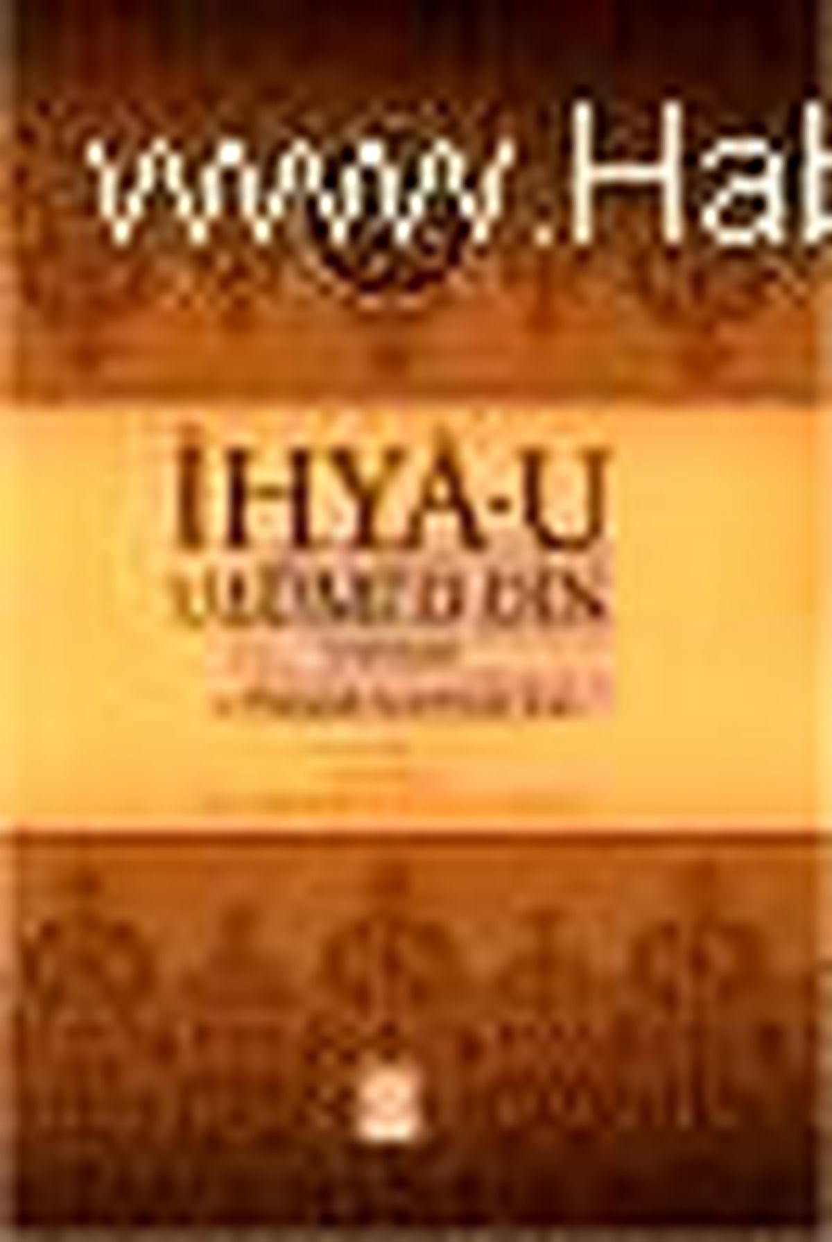 İhya-u Ulumi\'d-din Kitabı