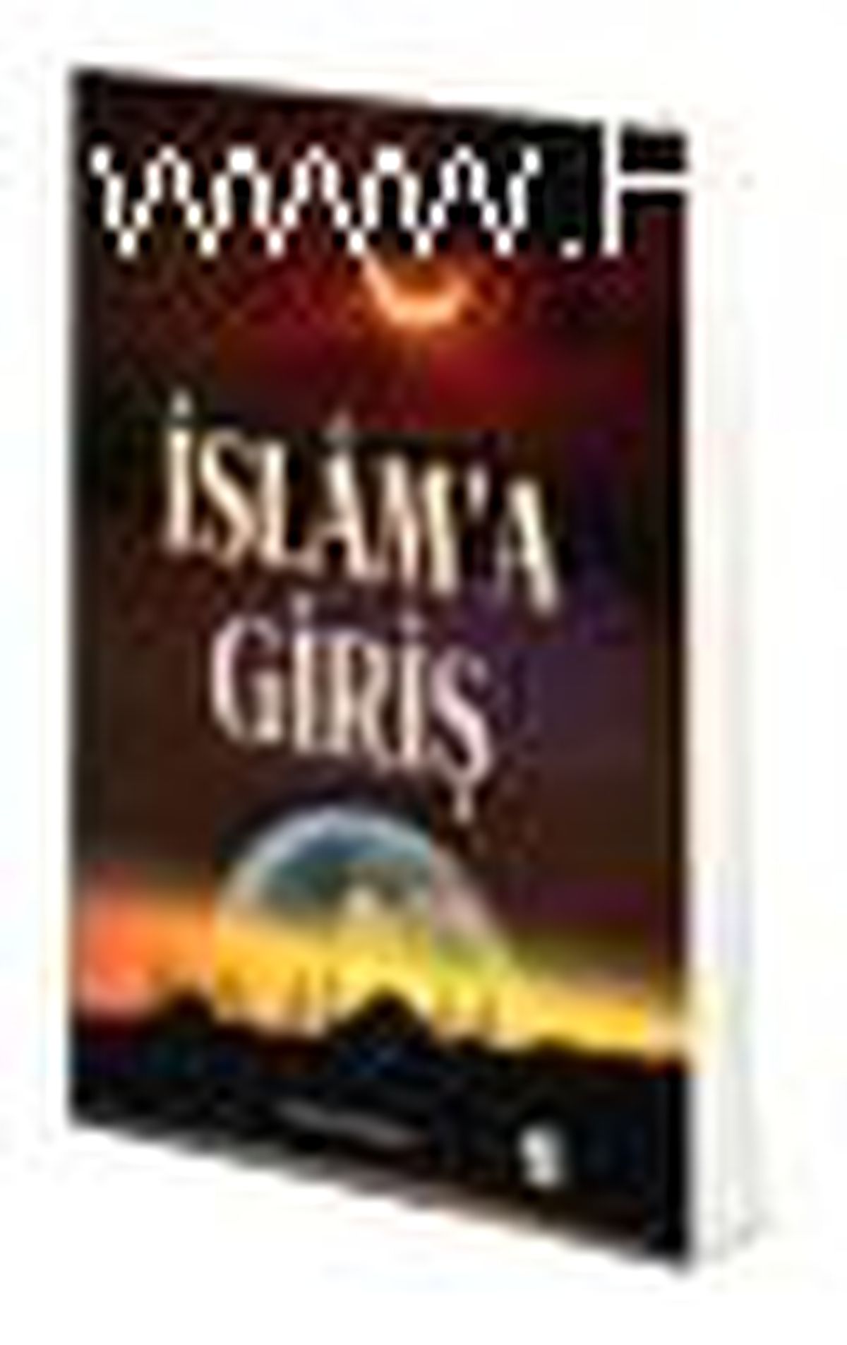 İslam\'a Giriş Kitabı