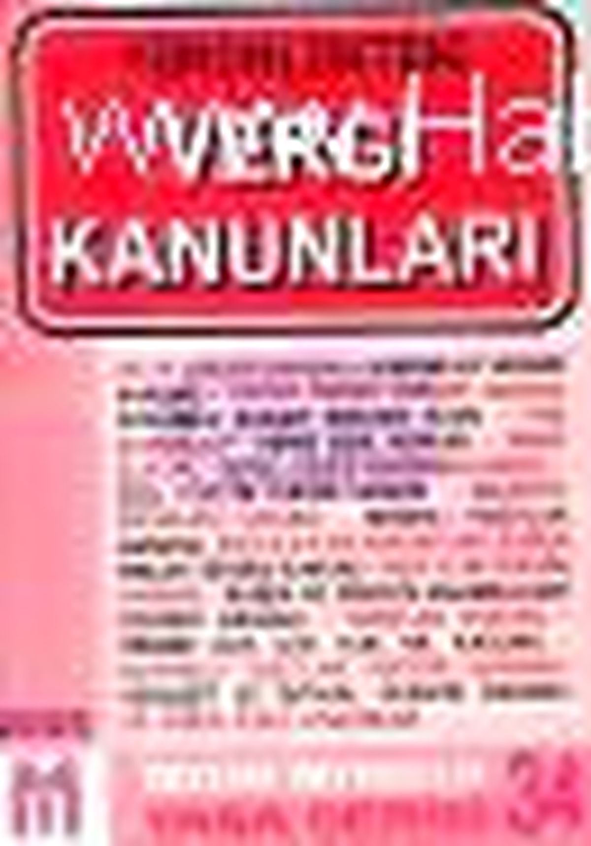 Yürürlükteki Vergi Kanunları 2005 Kitabı