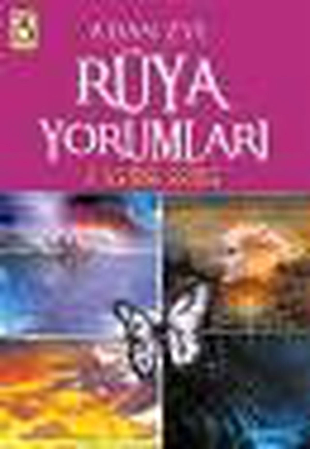 A'da Z'ye Rüya Yorumları Kitabı