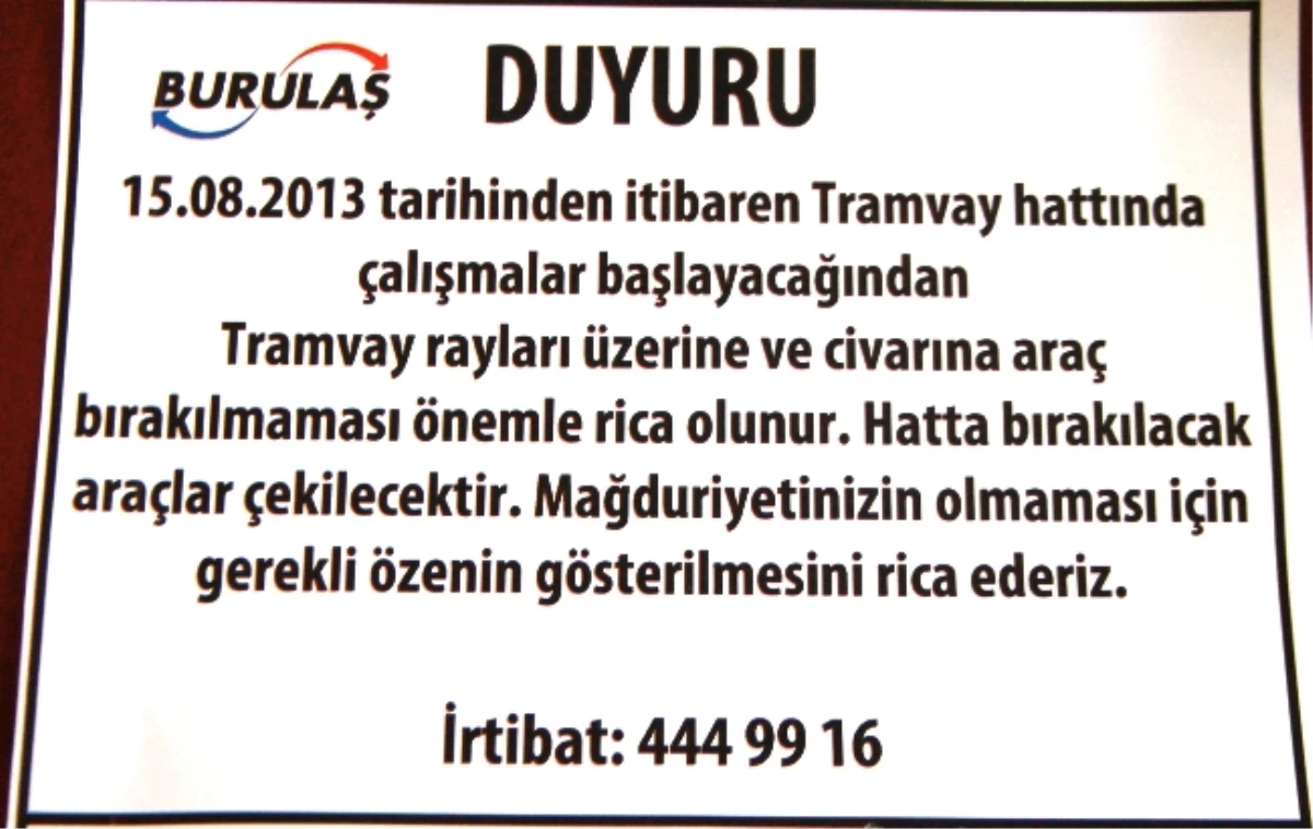 Burulaş\'tan Tramvay Hattına Araç Park Edenlere Uyarı