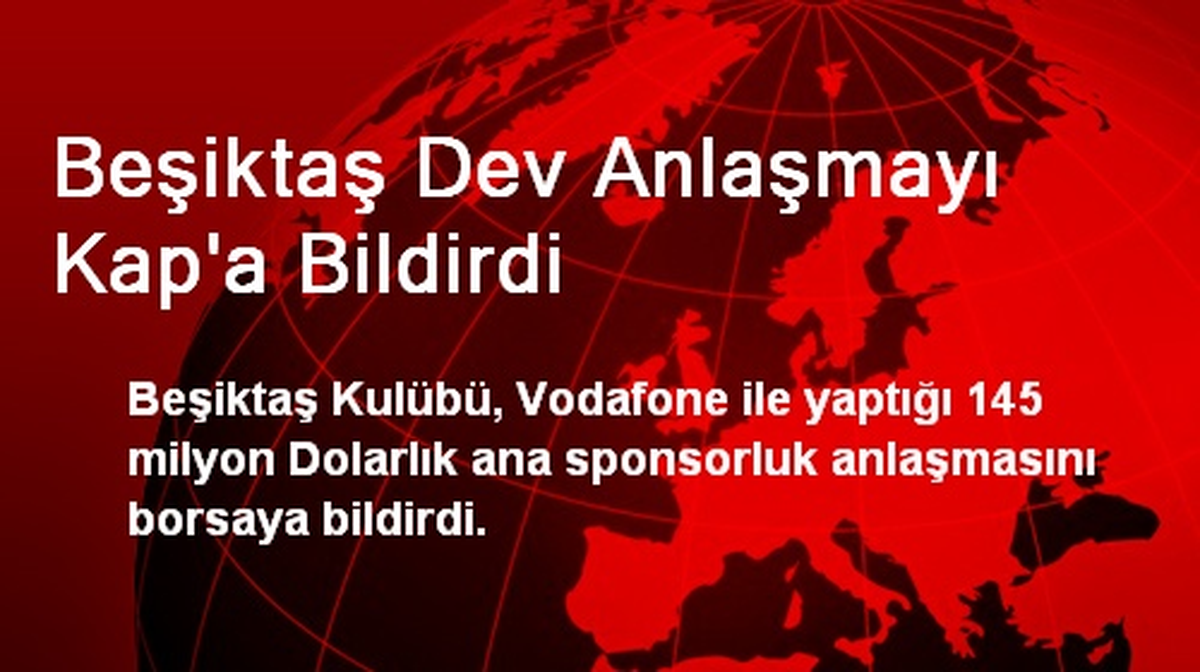 Beşiktaş, Vodafone ile Sponsorluk Anlaşması Yaptı
