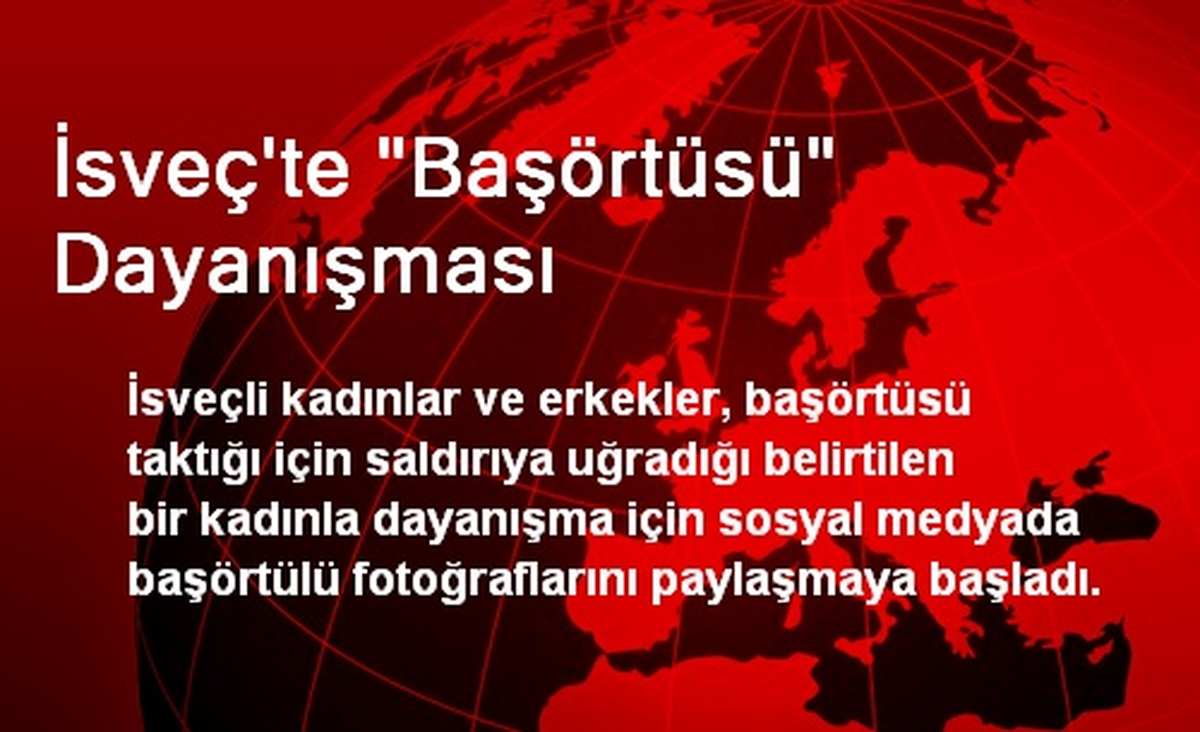 İsveç\'te Başörtülü Hamile Kadına Saldırıya Tepki Büyüyor