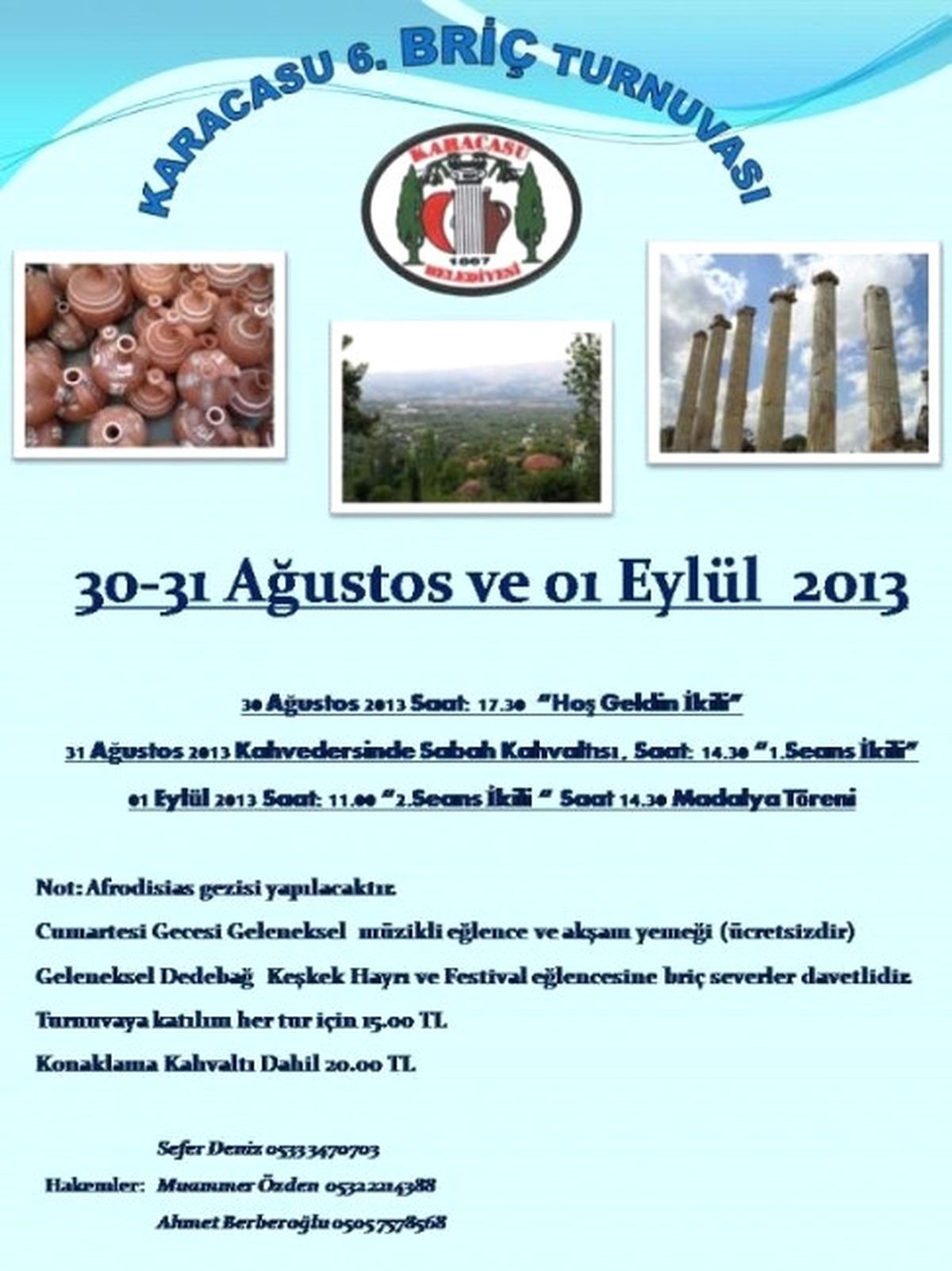 Karacasu Briç Turnuvası 30 Ağustos\'ta Başlıyor