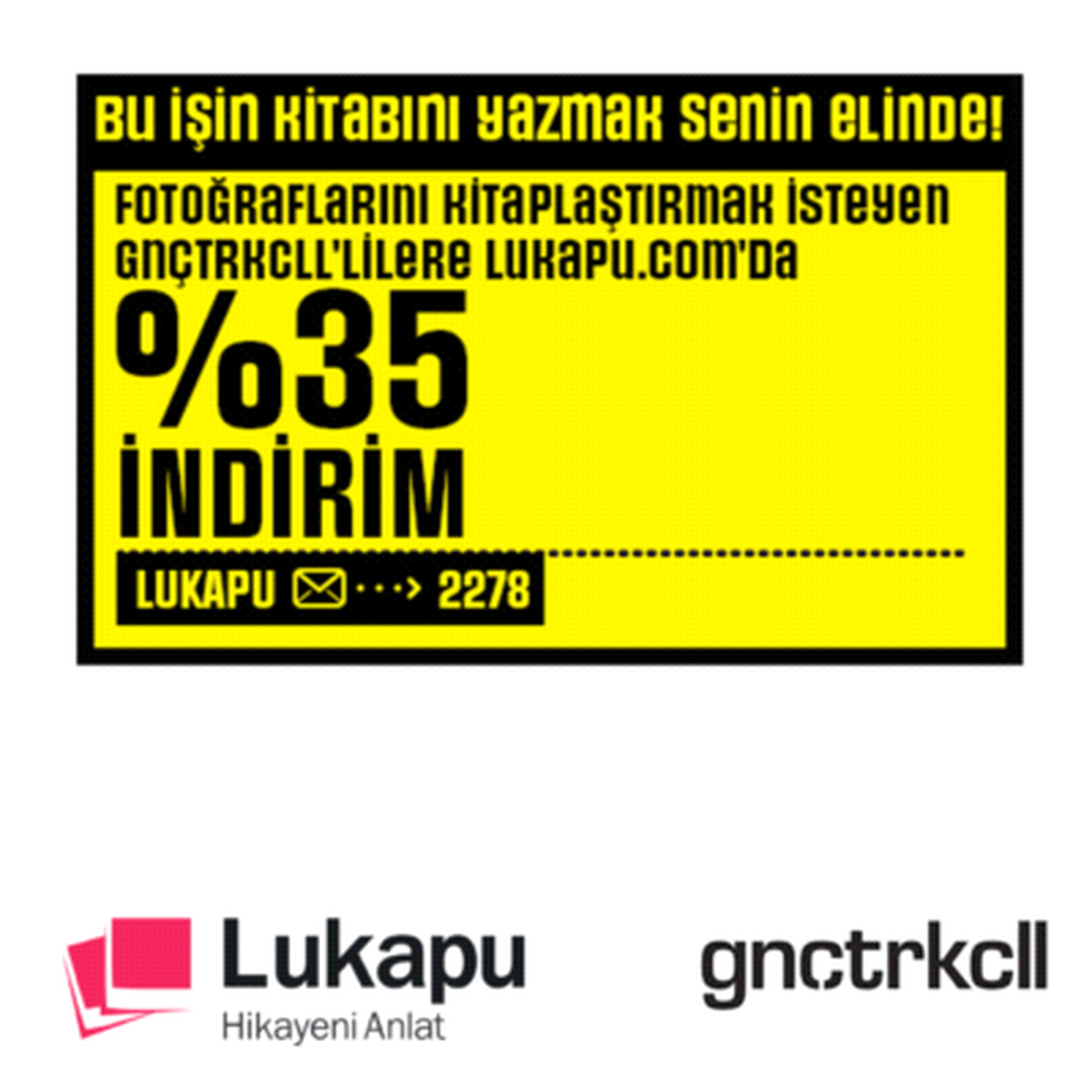 Lukapu\'dan Gnçtrkcll\'lilere %35 İndirim