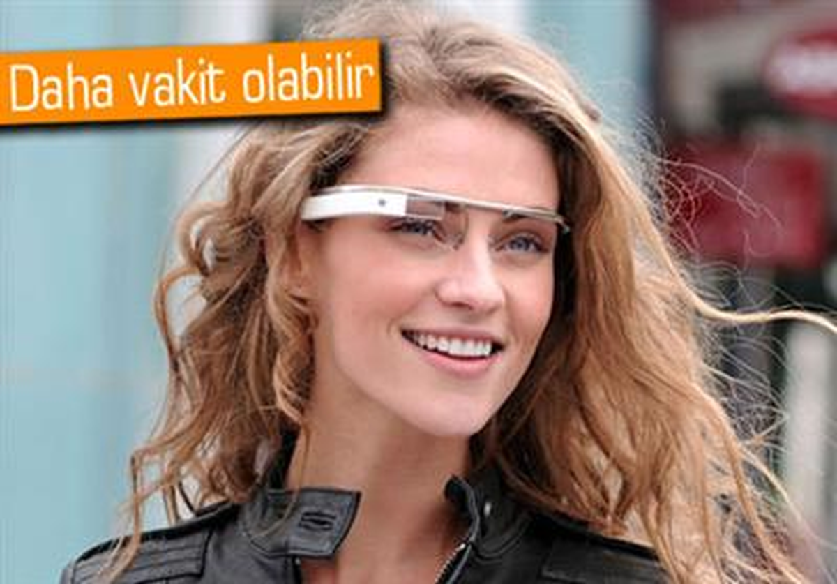 Google Glass Ne Zaman Çıkabilir?