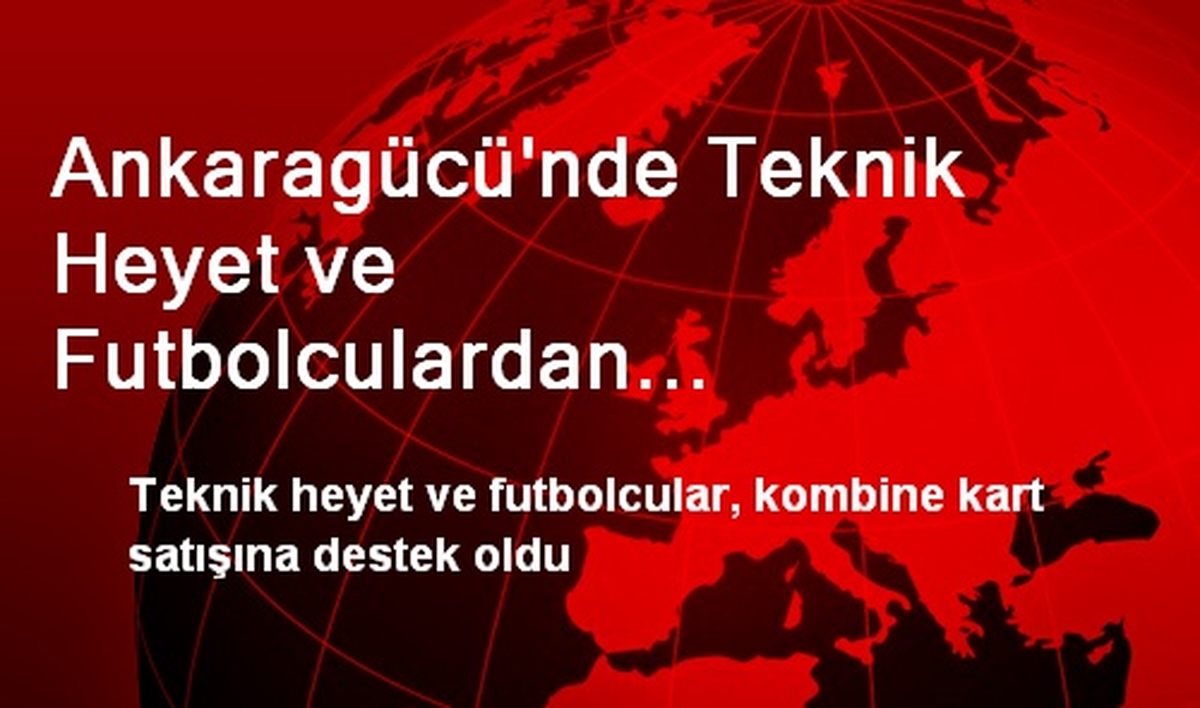 Ankaragücü\'nde Teknik Heyet ve Futbolculardan "Diriliş"E Destek
