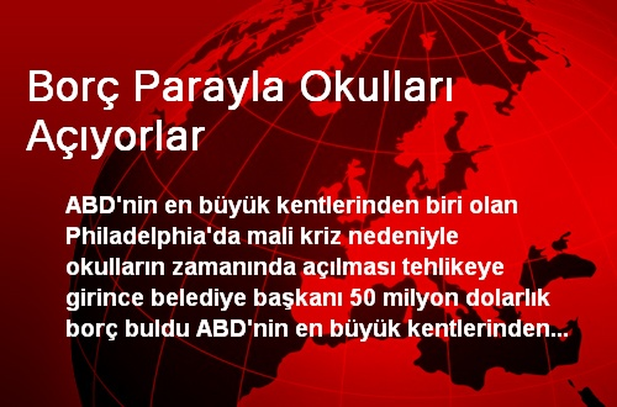 Borç Parayla Okulları Açıyorlar