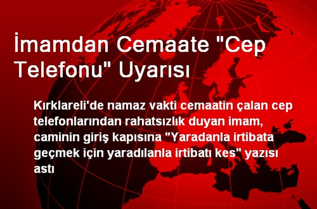 İmamdan Cemaate "Cep Telefonu" Uyarısı