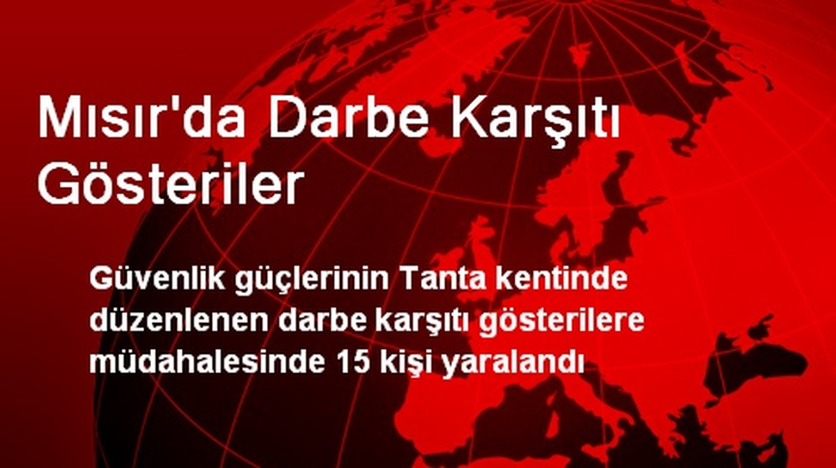 Mısır\'da Darbe Karşıtı Gösteriler
