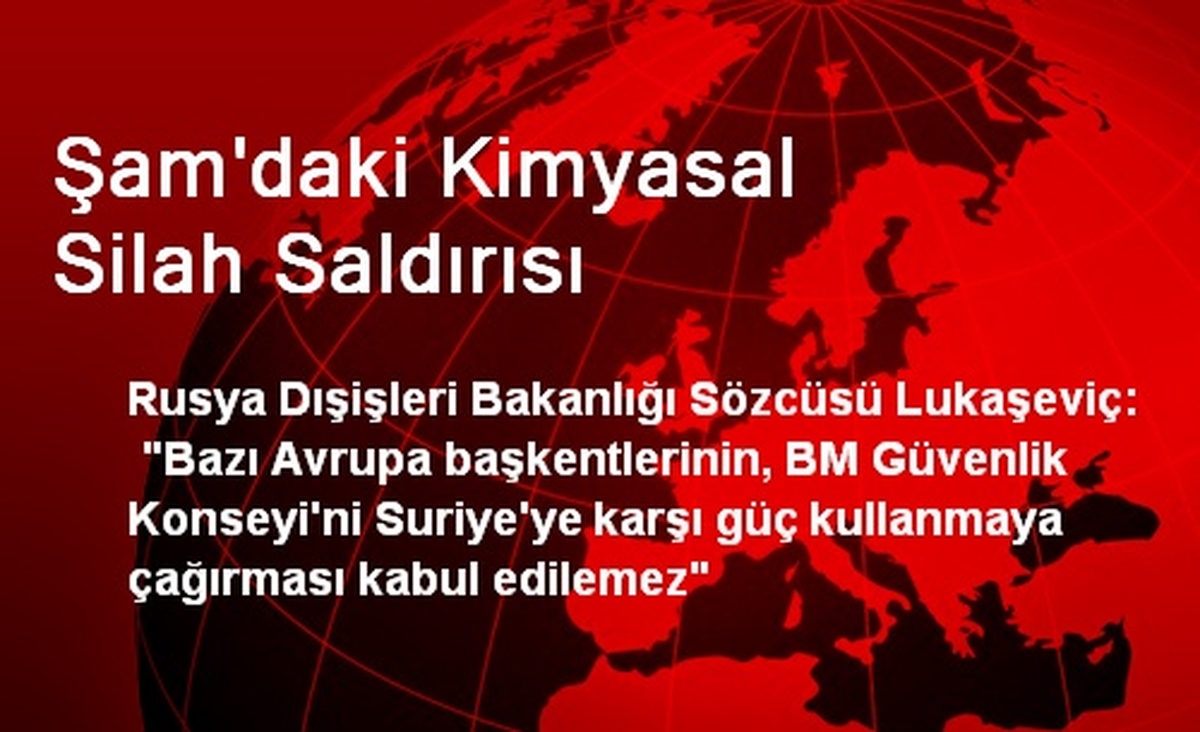 Şam\'daki Kimyasal Silah Saldırısı