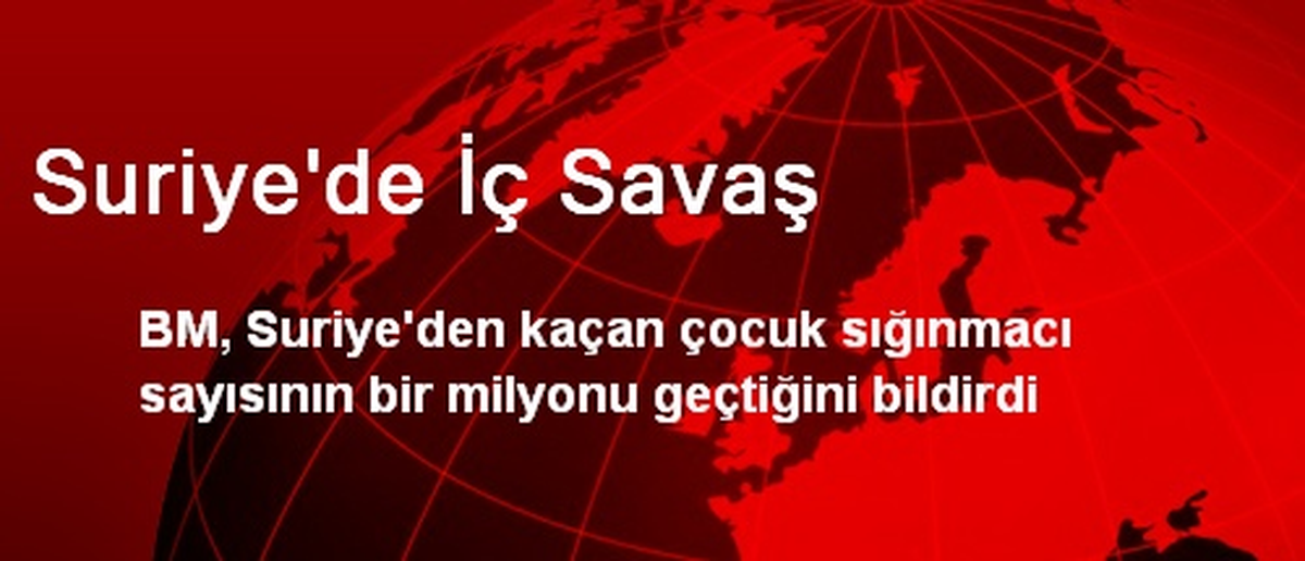 Suriye\'de İç Savaş