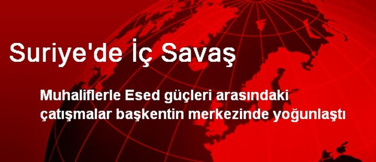 Suriye\'de Çatışmalar Yoğunlaştı