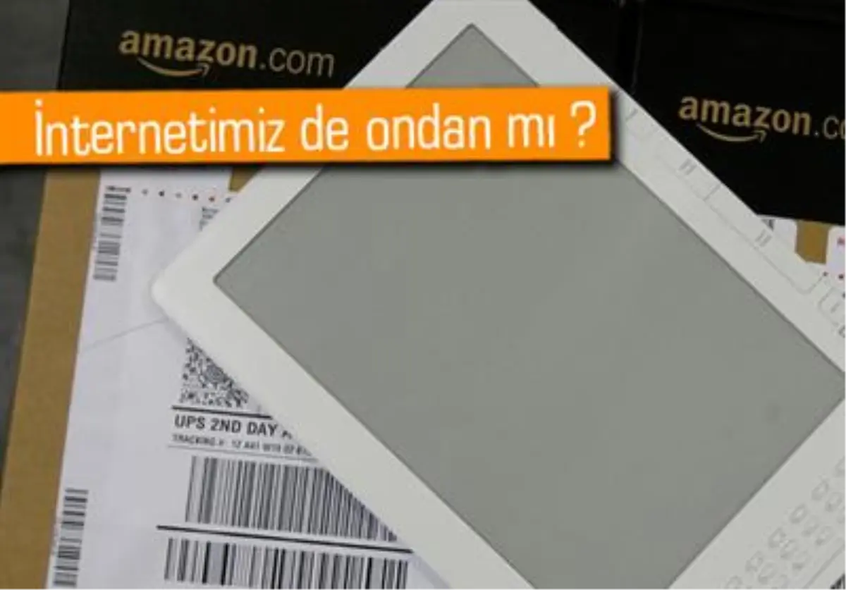 Amazon İnternet Servis Sağlayıcısı mı Olacak?