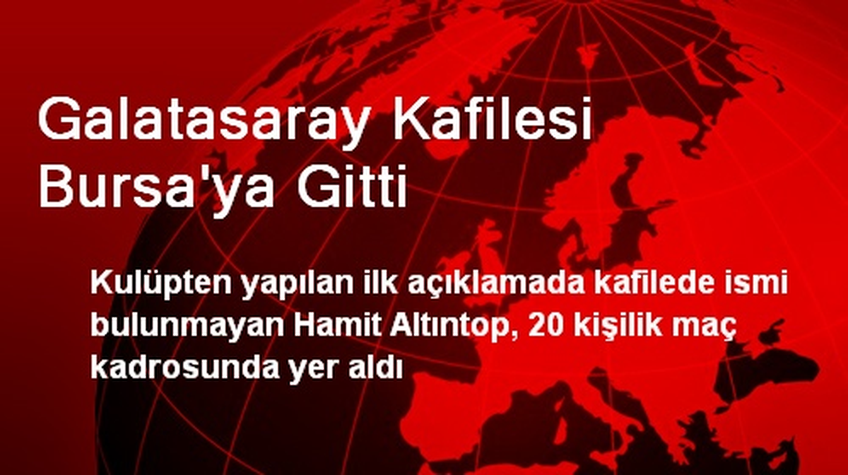 Galatasaray Kafilesi Bursa\'ya Gitti
