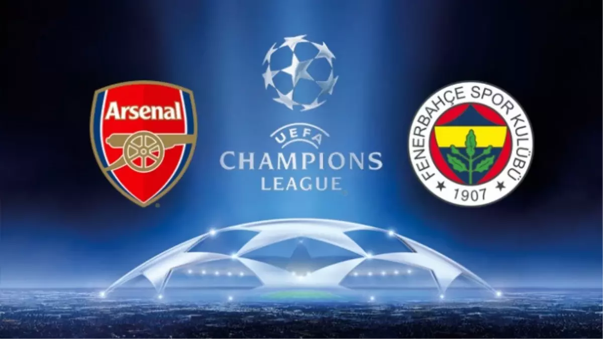 Arsenal - Fenerbahçe Maçının 11\'leri Belli Oldu