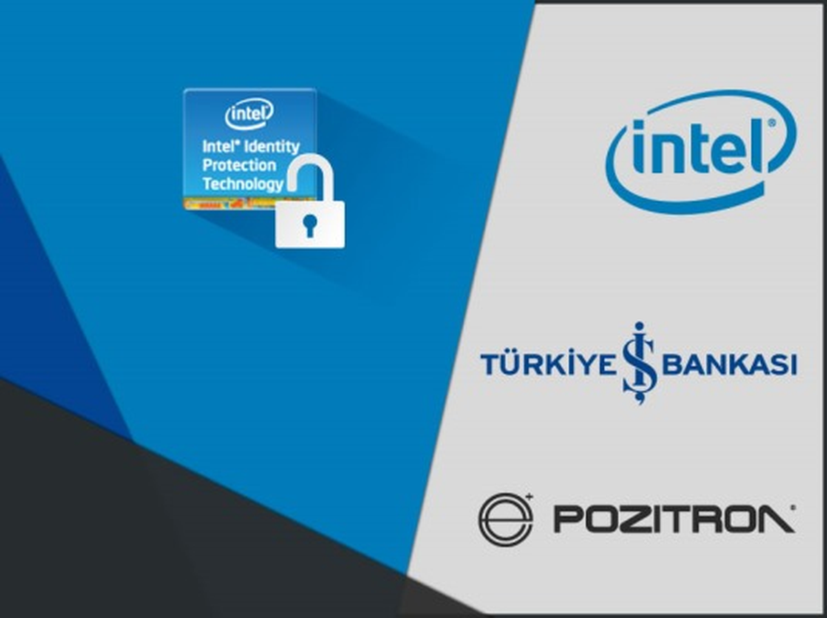 Pozitron, Intel ve İş Bankası\'ndan İnternet Bankacılığında Güvenlik Devrimi!