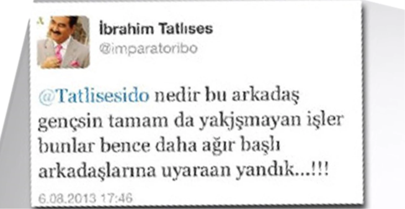 İdo\'dan İbrahim Tatlıses\'i Kızdıracak Hareket