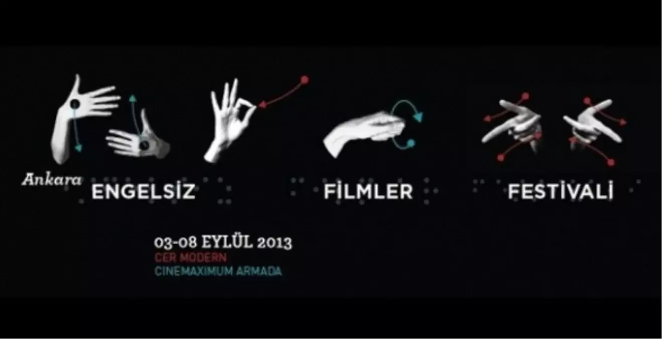 "Ankara Engelsiz Filmler Festivali"