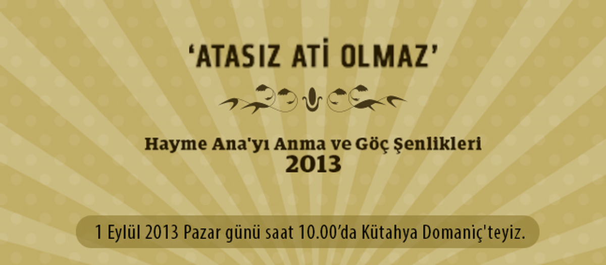 Devlet Ana Domaniç\'te Anılacak