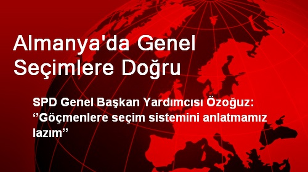 Almanya\'da Genel Seçimlere Doğru