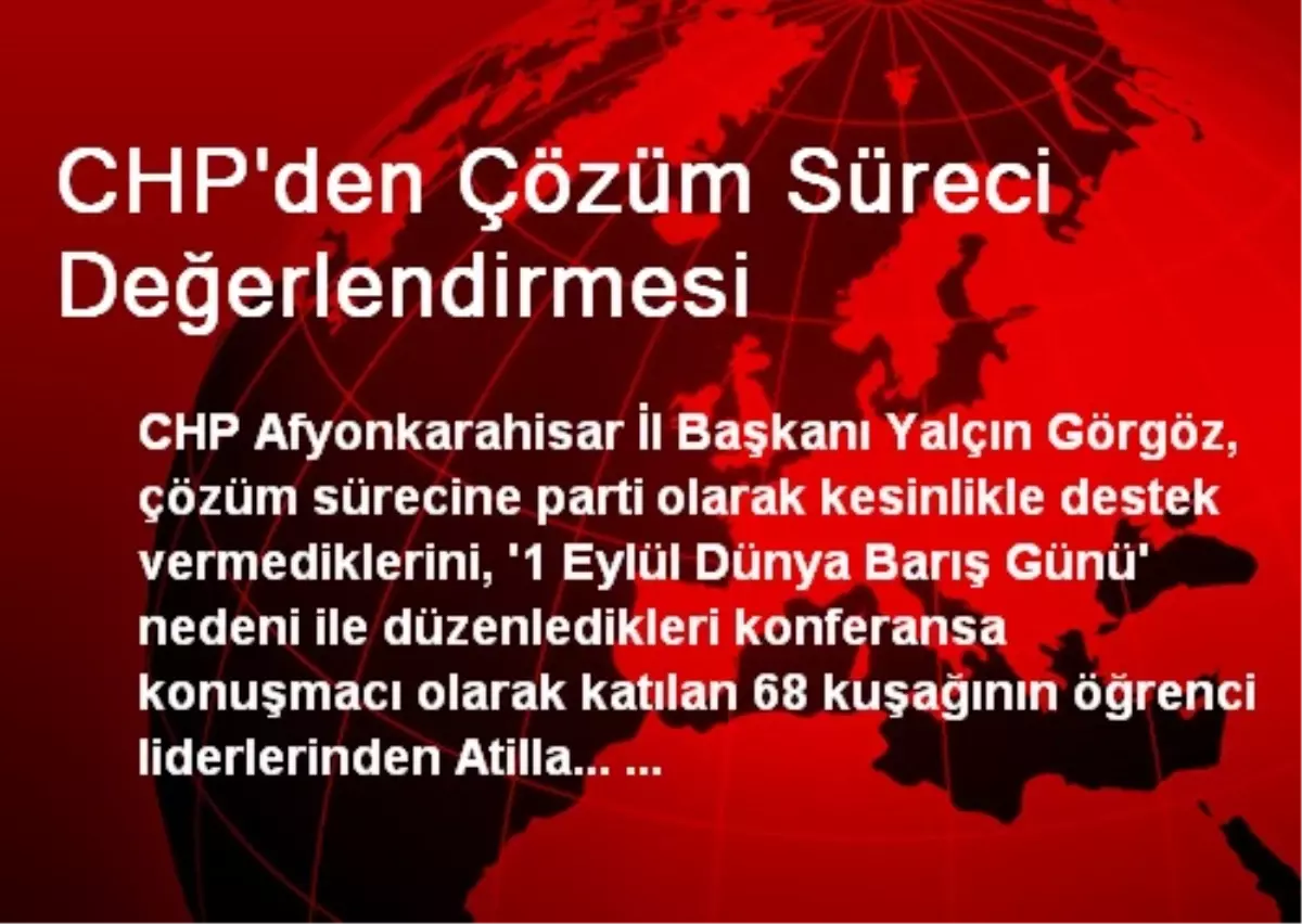 CHP\'den Çözüm Süreci Değerlendirmesi