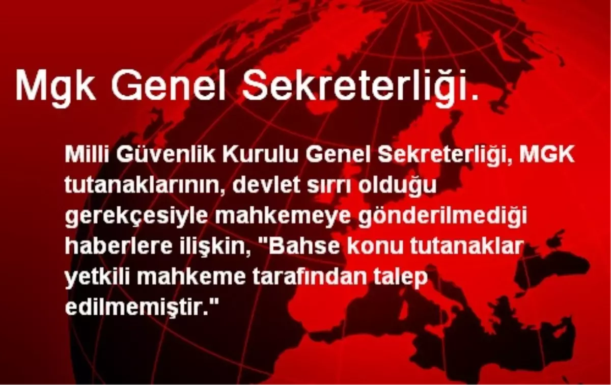 Mgk Genel Sekreterliği.