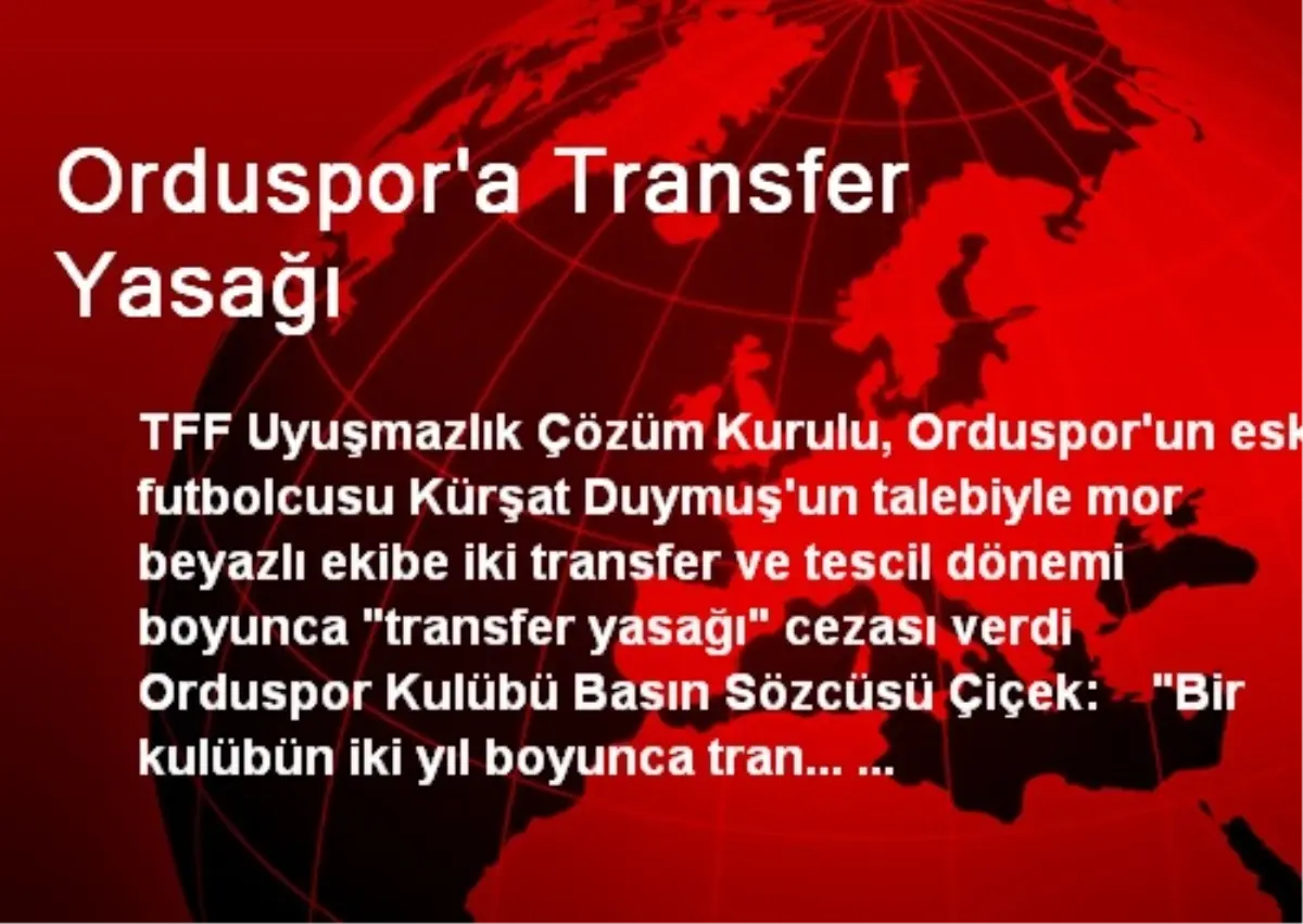 Orduspor\'a Transfer Yasağı