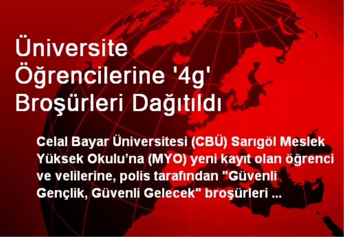 Üniversite Öğrencilerine \'4g\' Broşürleri Dağıtıldı