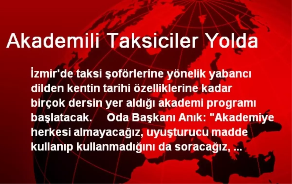 Akademili Taksiciler Yolda