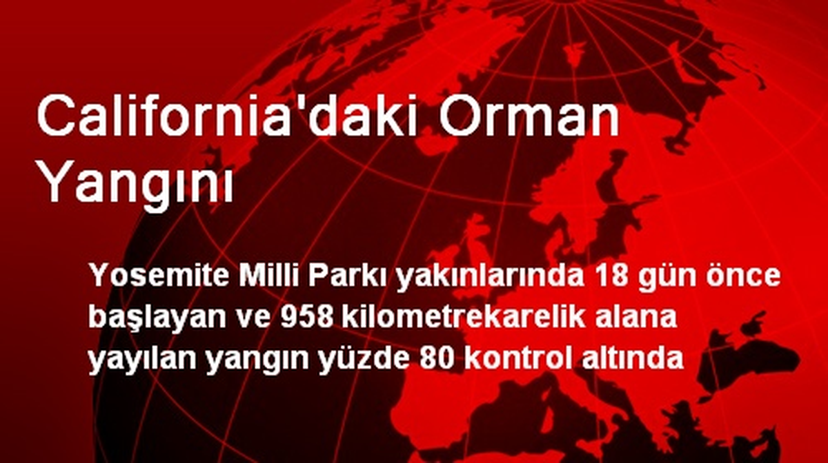 California\'daki Orman Yangını