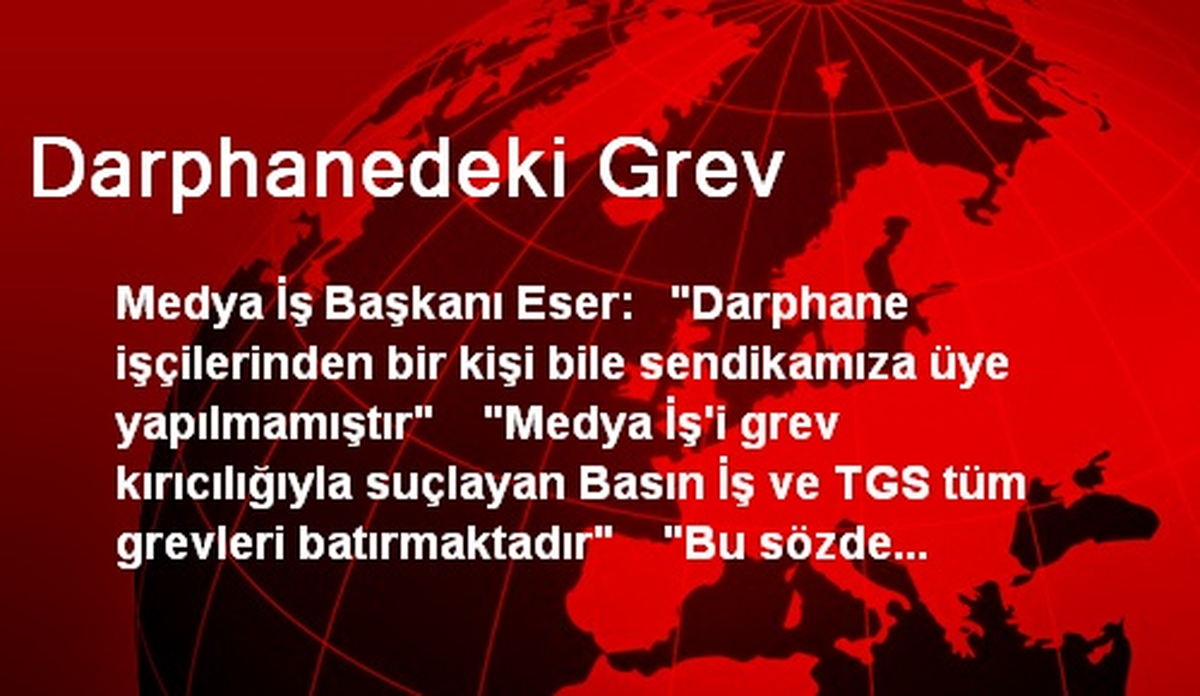Darphanedeki Grev