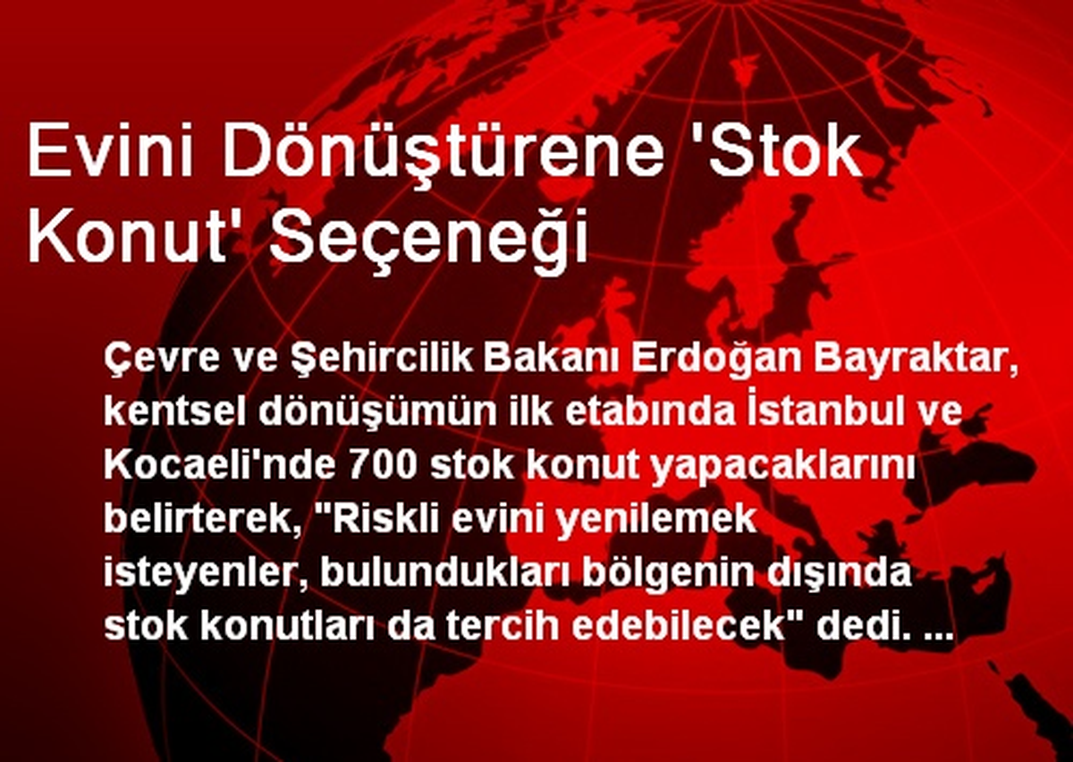 Evini Dönüştürene \'Stok Konut\' Seçeneği