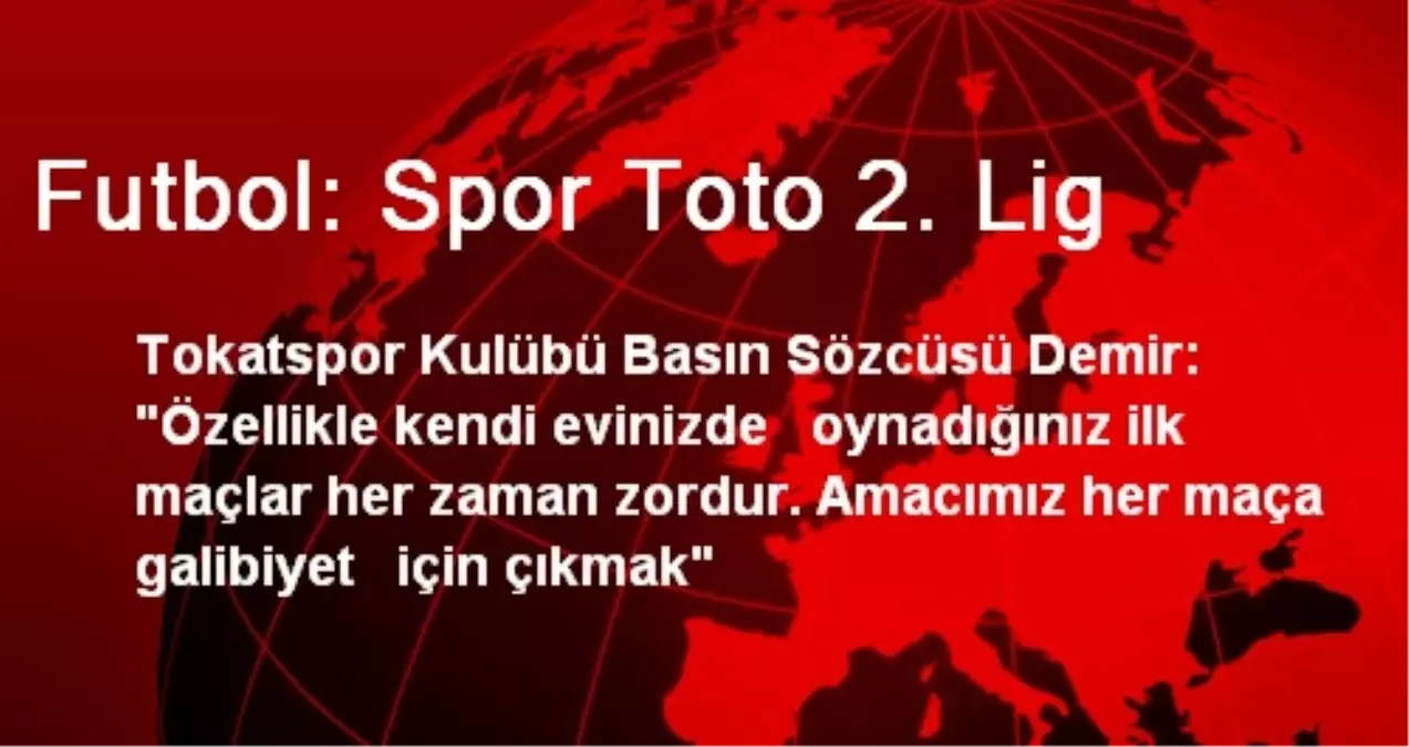 Futbol: Spor Toto 2. Lig