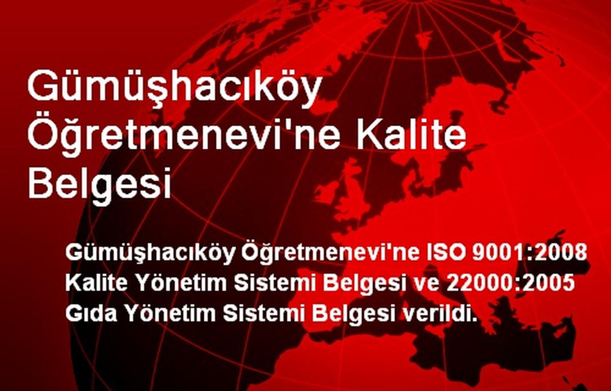 Gümüşhacıköy Öğretmenevi\'ne Kalite Belgesi