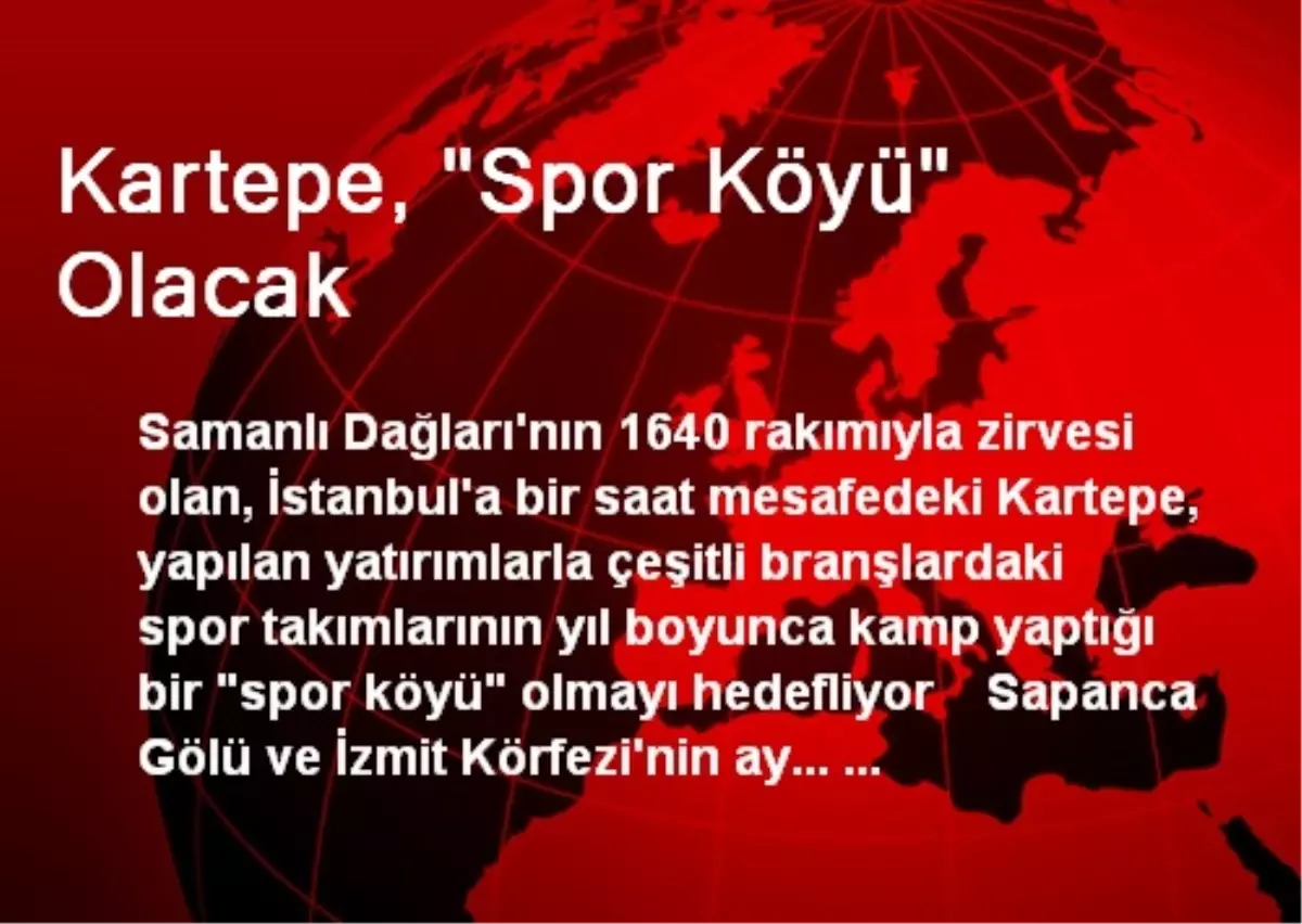 Kartepe, "Spor Köyü" Olacak