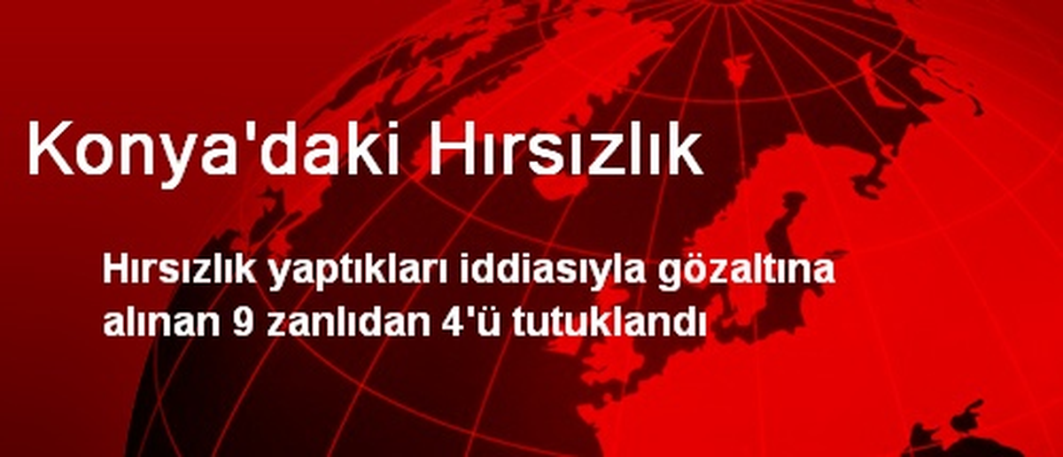 Konya\'daki Hırsızlık