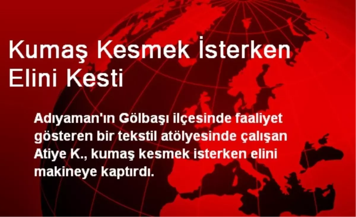 Kumaş Kesmek İsterken Elini Kesti