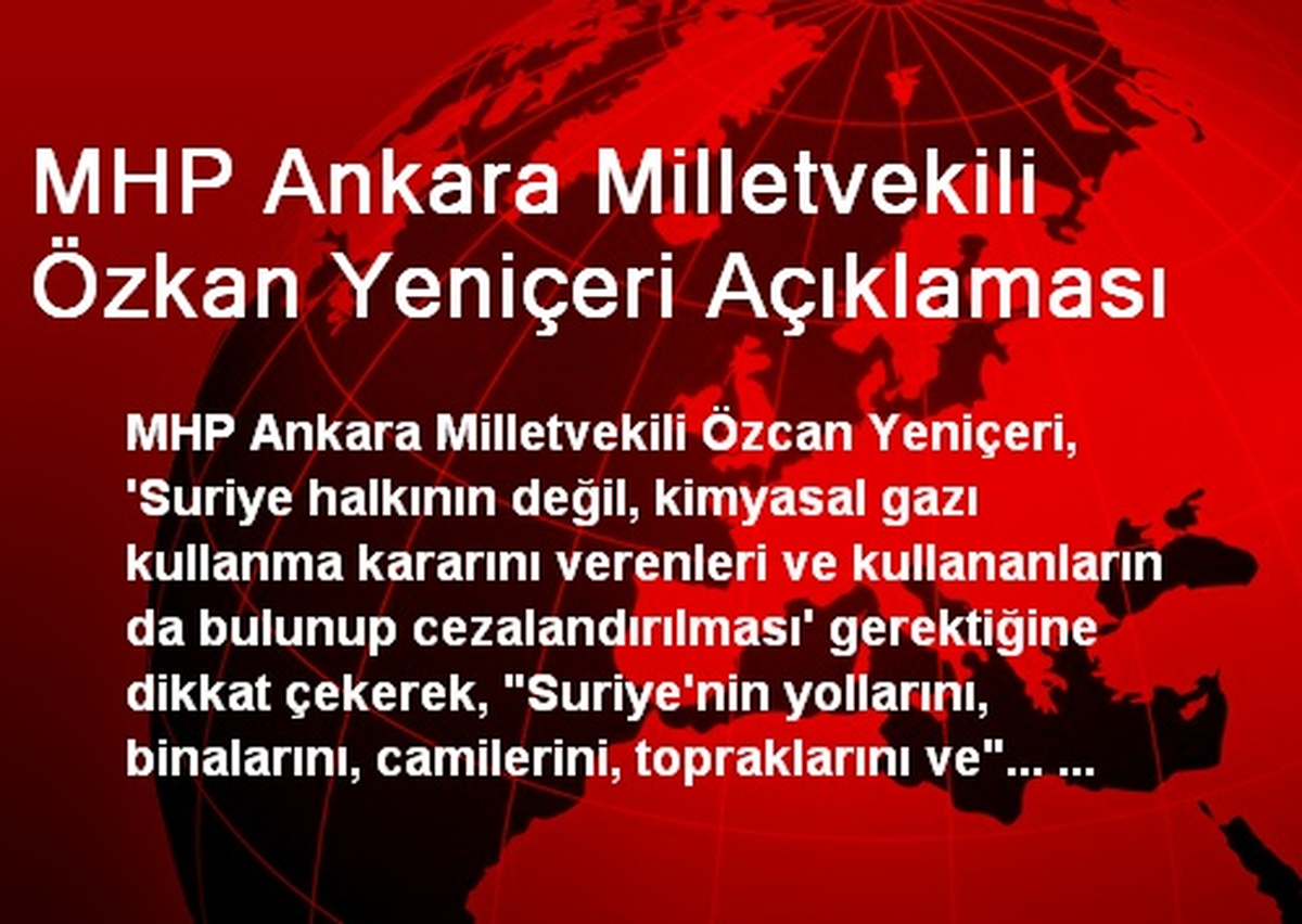 MHP Ankara Milletvekili Özkan Yeniçeri Açıklaması