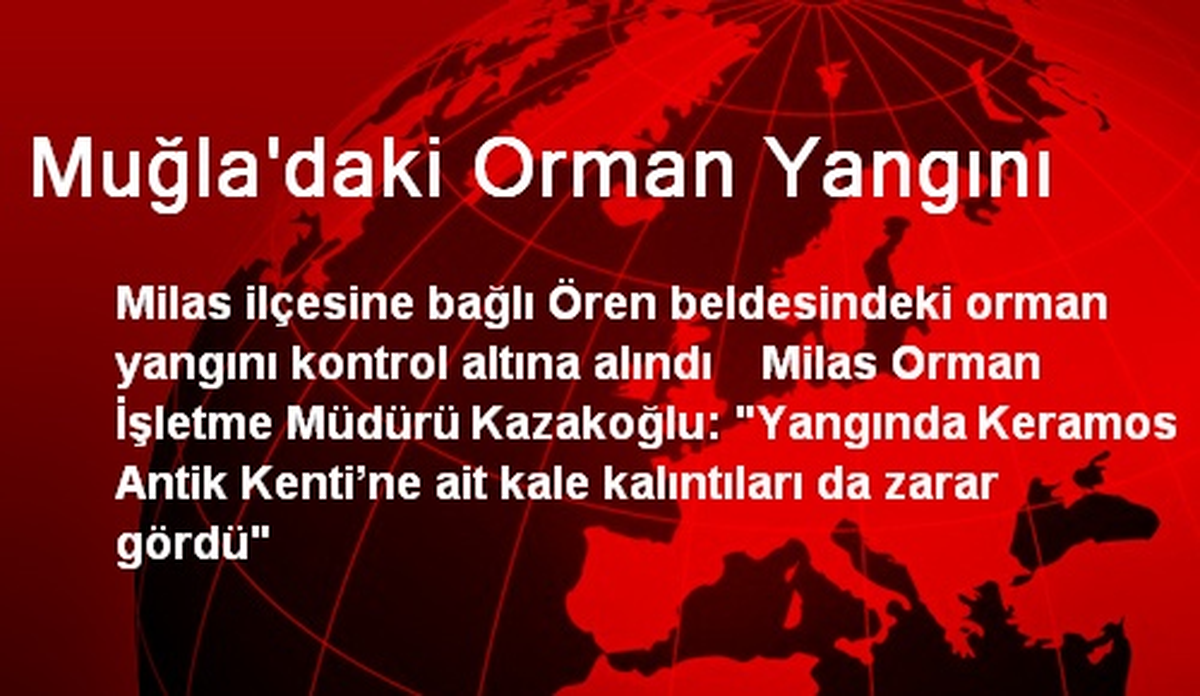 Muğla\'daki Orman Yangını