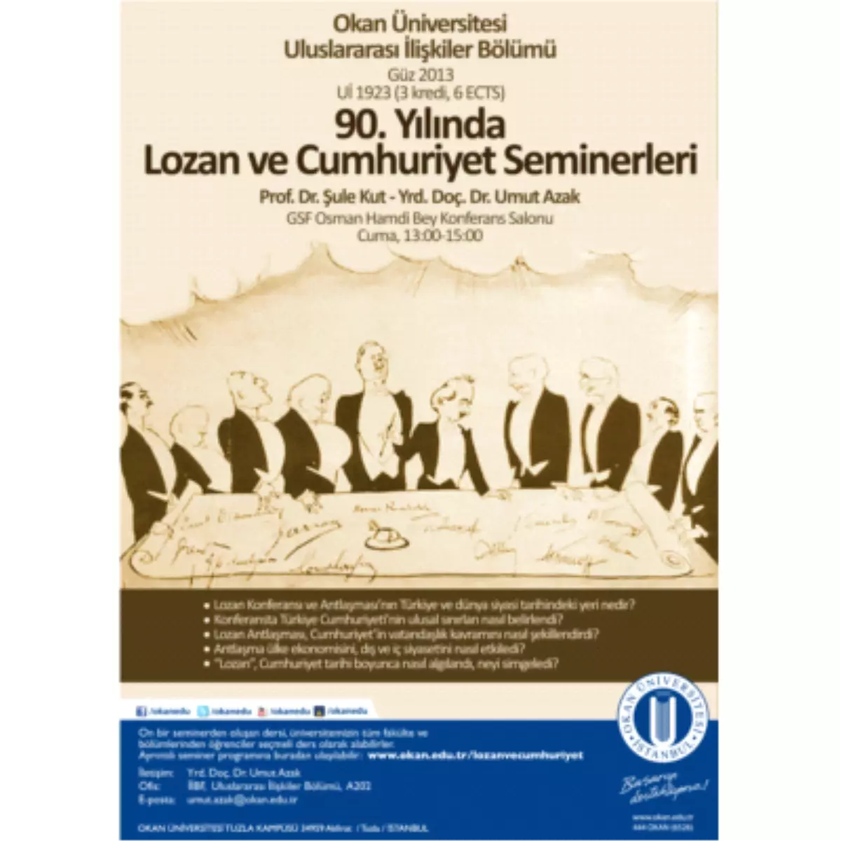 Okan Üniversitesi\'nden 90. Yılında Lozan\'a Özel Ders