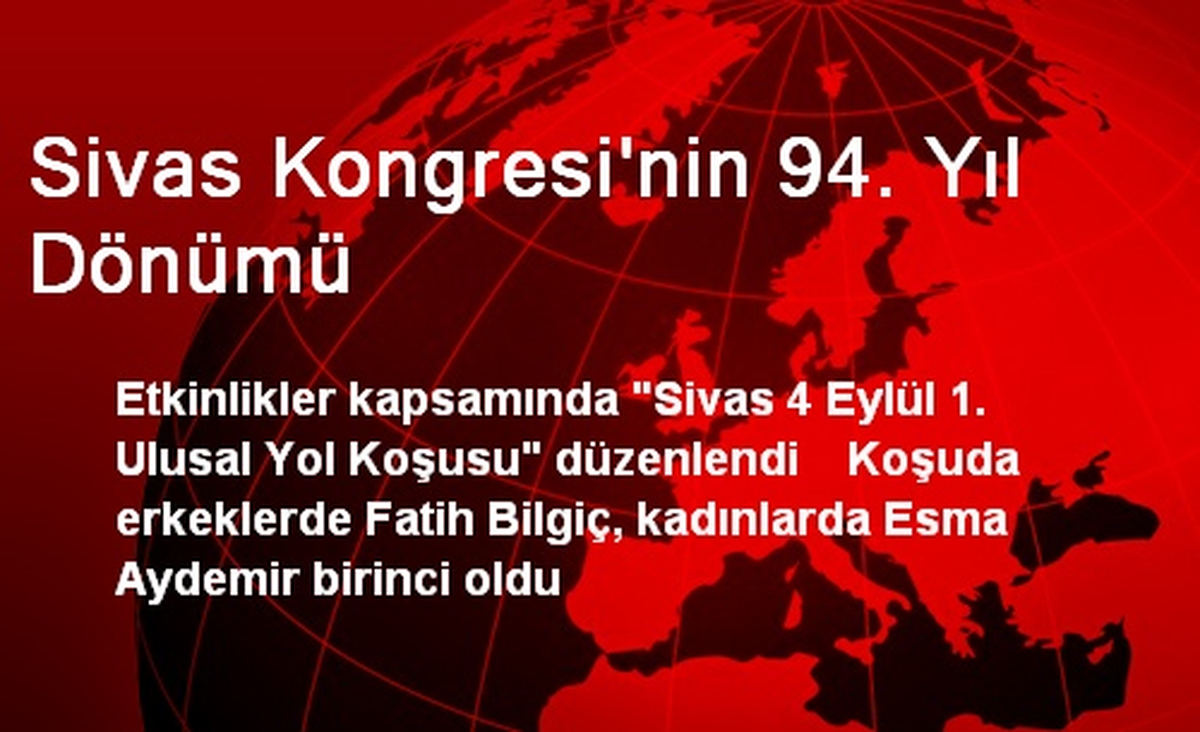 Sivas Kongresi\'nin 94. Yıl Dönümü