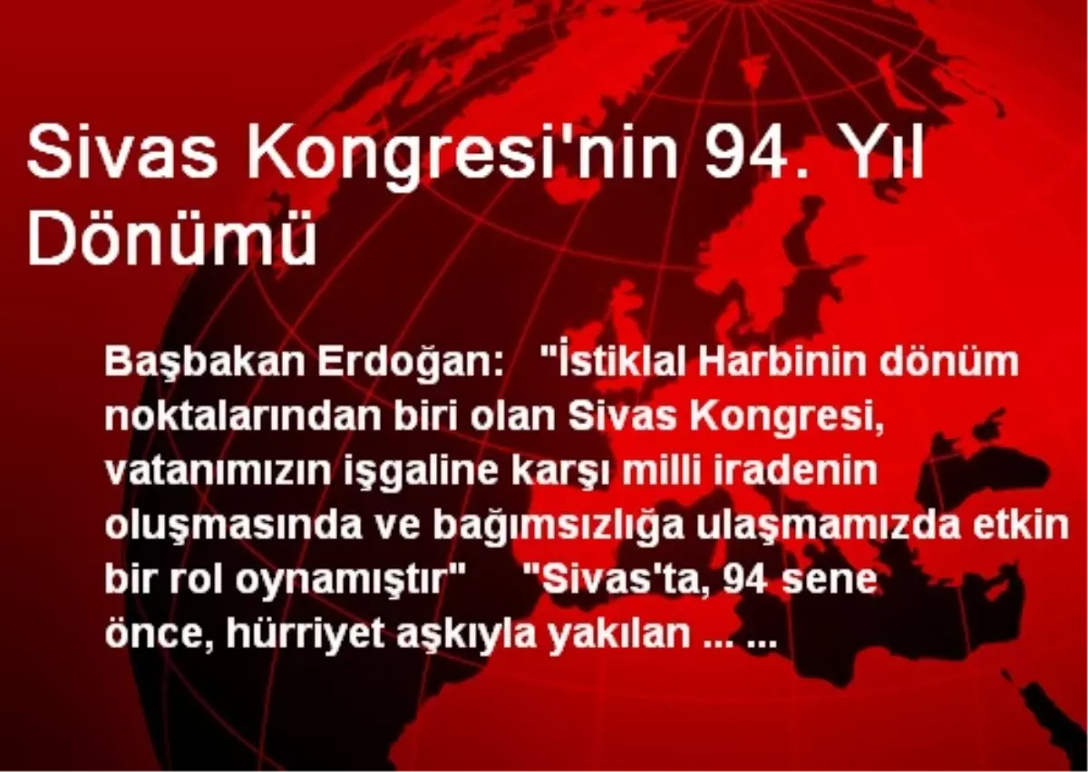 Sivas Kongresi\'nin 94. Yıl Dönümü