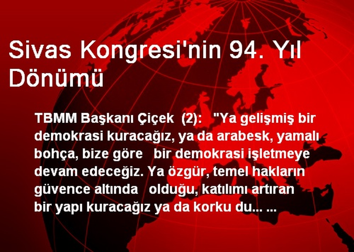 Sivas Kongresi\'nin 94. Yıl Dönümü