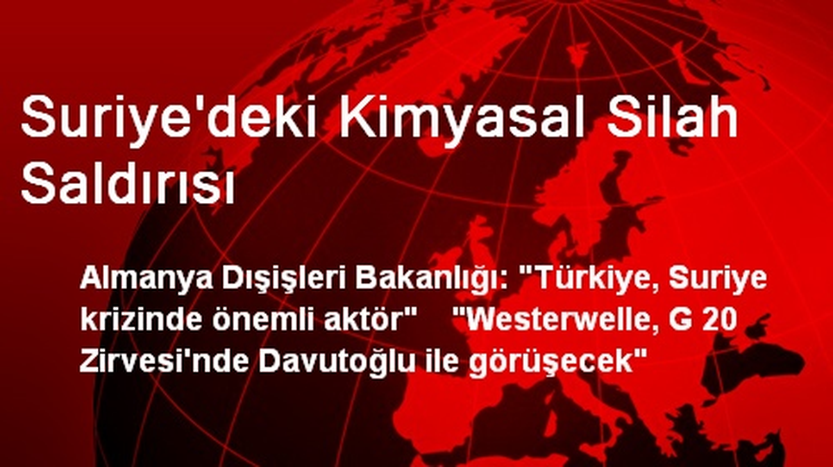 Suriye\'deki Kimyasal Silah Saldırısı