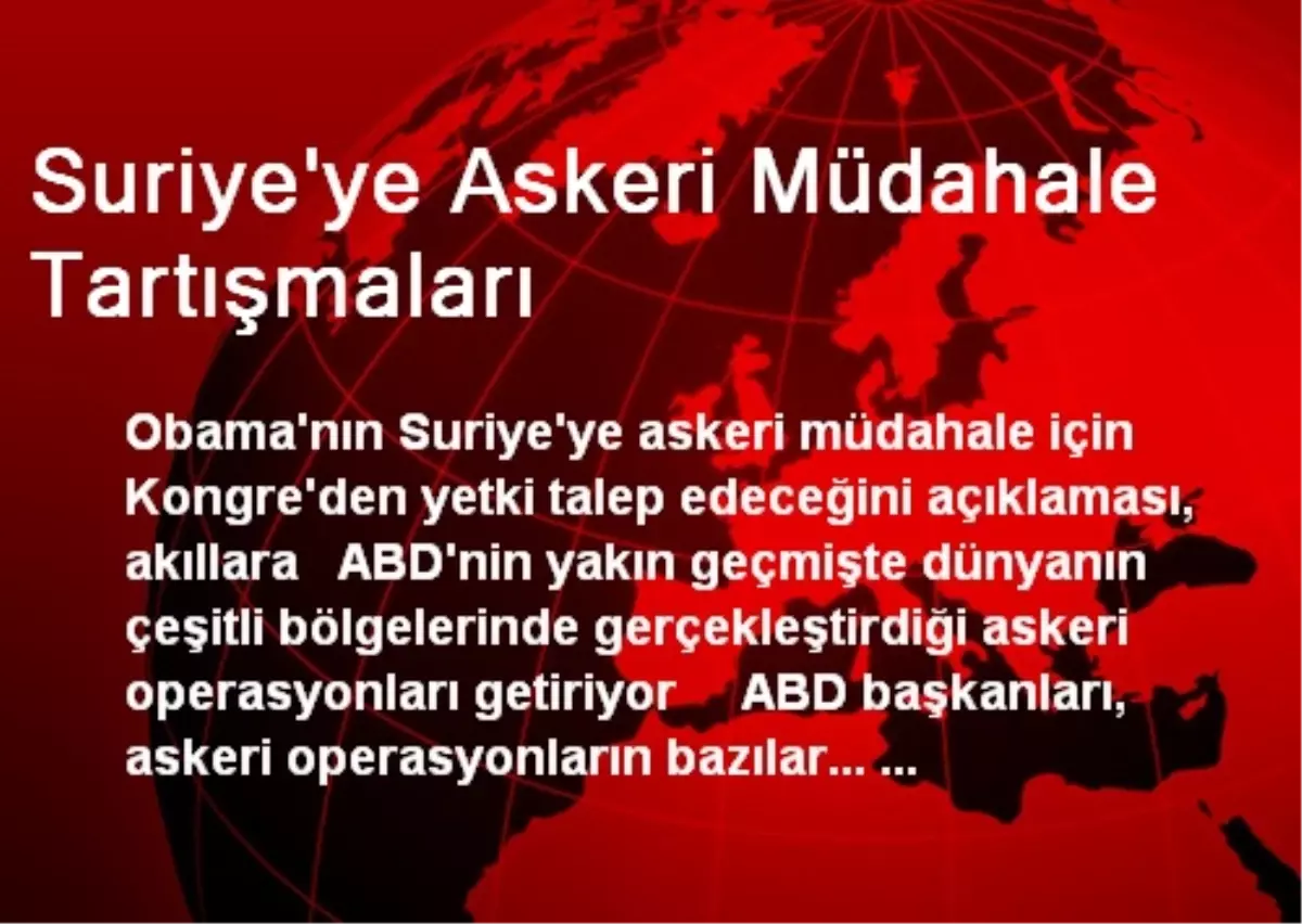 Suriye\'ye Askeri Müdahale Tartışmaları