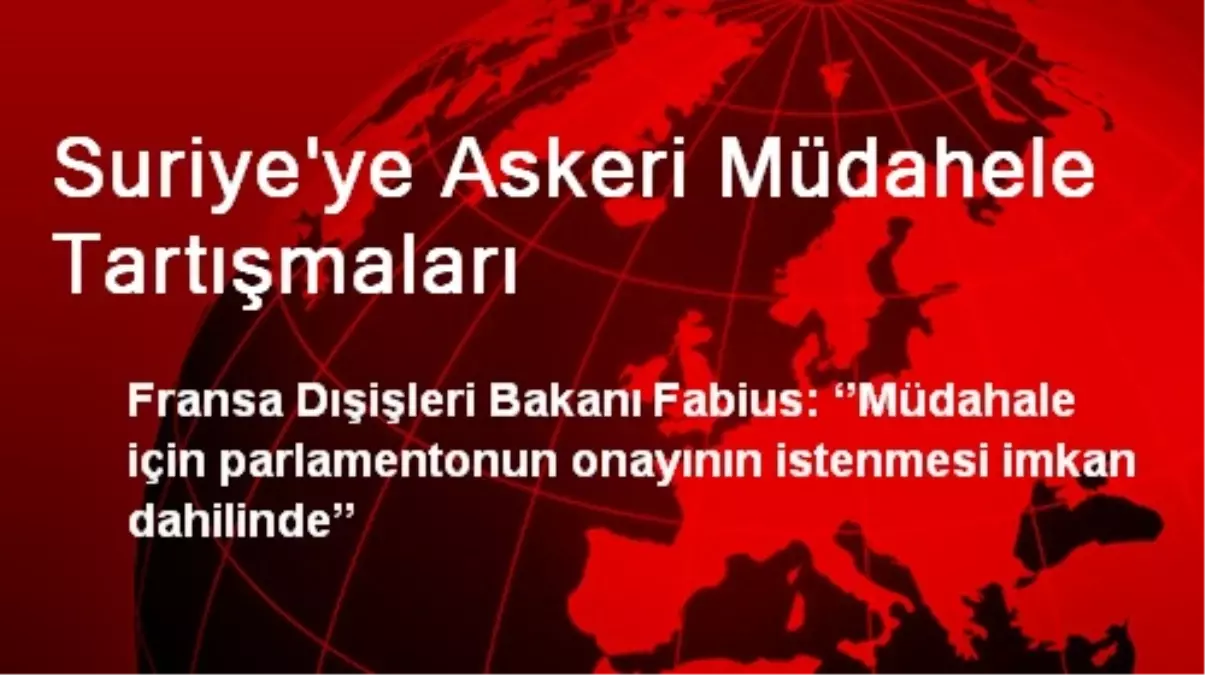 Suriye\'ye Askeri Müdahele Tartışmaları